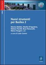 Nuovi strumenti per Basilea 2
