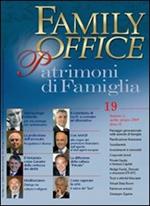 Family office (2009). Vol. 2: Speciale M&A e private equity e passaggio generazionale.