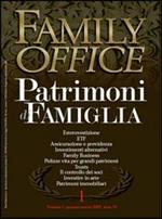 Family office (2007). Vol. 1: Investimenti immobiliari alternativi real estate investment trust.