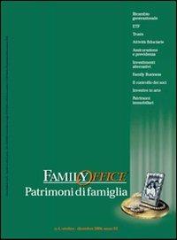 Family office (2006). Vol. 4: Il passaggio generazionale fra continuità e cambiamento. - copertina
