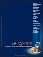 Family office (2005). Vol. 1: Immobili di interesse storico ed artistico detenuti da persone fisiche.