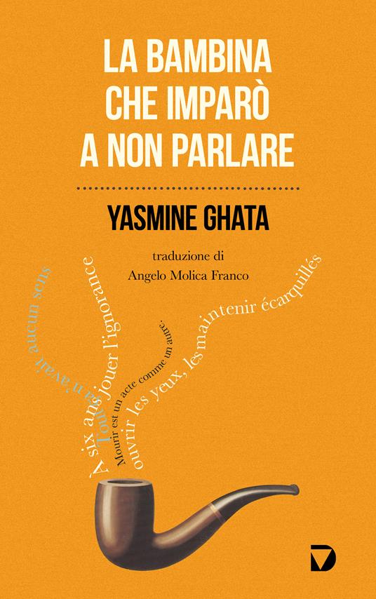 La bambina che imparò a non parlare - Yasmine Ghata,Angelo Molica Franco - ebook