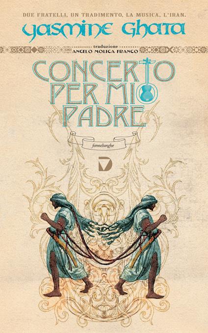 Concerto per mio padre - Yasmine Ghata,Angelo Molica Franco - ebook