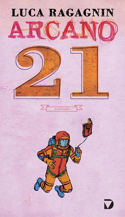 Arcano 21 - Luca Ragagnin - ebook