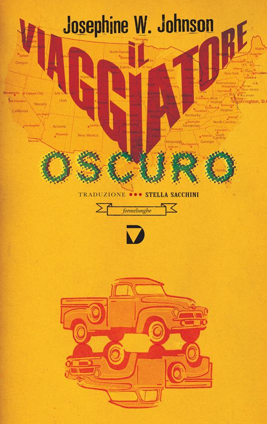 Il viaggiatore oscuro - Josephine W. Johnson - copertina