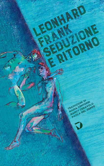 Seduzione e ritorno - Leonhard Frank - copertina
