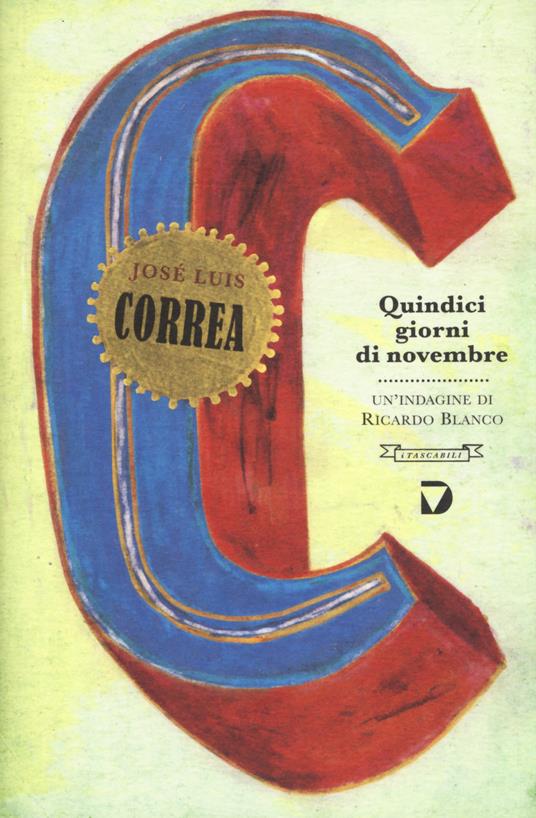 Quindici giorni di novembre - José Luis Correa - copertina