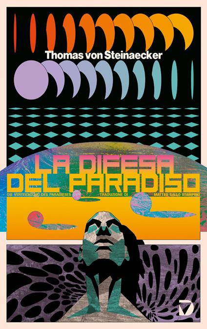 La difesa del paradiso - Thomas von Steinaecker - copertina