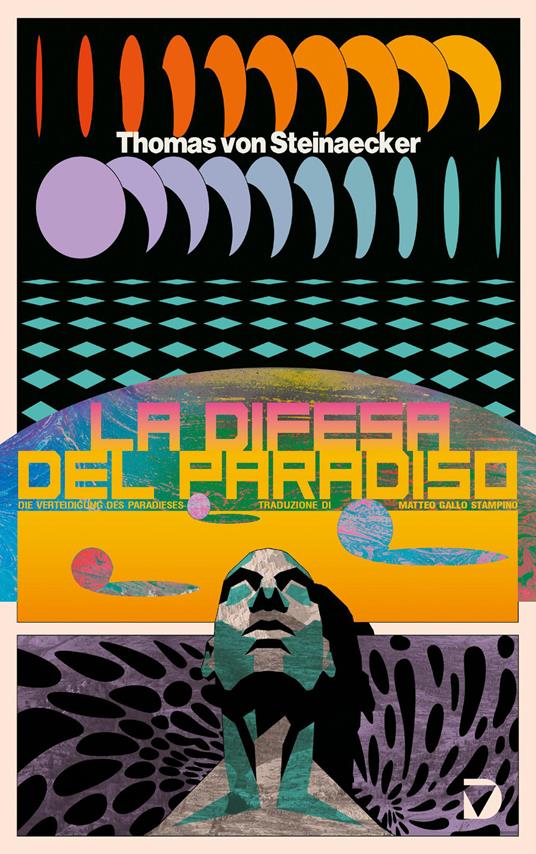 La difesa del paradiso - Thomas von Steinaecker - copertina