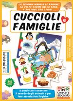 L' intelligenza logica e l'affettività nel gioco attivo. Una proposta semplice per il bambino da 3 ai 6 anni. Con gioco «Cuccioli e famiglia»