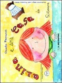 Alina e una casa da sistemare. Ediz. illustrata - Claudia Ferraroli - copertina
