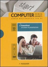 Powerpoint. Strumenti di presentazione. ECDL. Con DVD. Con CD-ROM. Vol. 6 - copertina