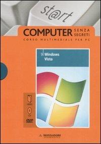 Microsoft Windows Vista. Il mondo digitale. Con DVD. Con CD-ROM. Vol. 9 - Silvia Vaccaro - copertina