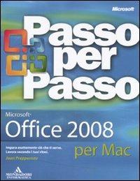 Microsoft Office 2008 per Mac. Passo per passo - Joan Preppernau,Joyce Cox - 2