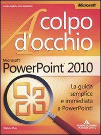 Microsoft PowerPoint 2010 - Nancy C. Muir - 4