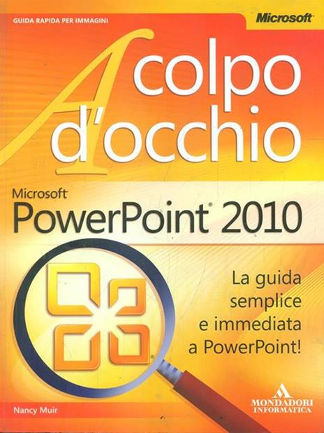 Microsoft PowerPoint 2010 - Nancy C. Muir - copertina