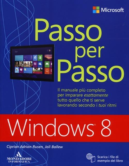 Windows 8 - Joli Ballew,Ciprian A. Rusen - copertina
