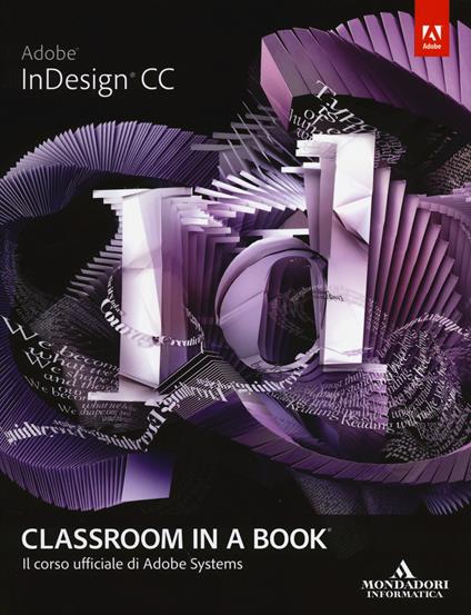 Abobe InDesign CC. Classroom in a book. Il corso ufficiale di Adobe Systems - copertina