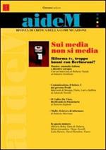 Sui media non si media