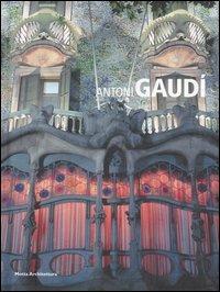 Antoni Gaudì - Tiziana Contri - copertina