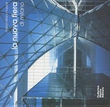 La nuova fiera di Milano - copertina