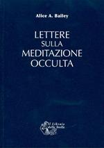 Lettere sulla meditazione occulta