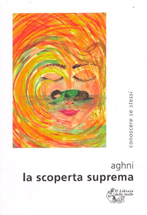 La scoperta suprema - Aghni - copertina