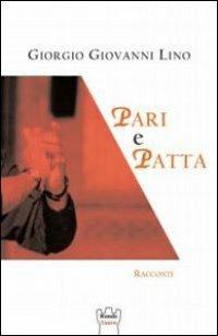 Pari e patta - Giorgio G. Lino - copertina
