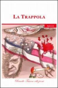 La trappola - Karine Shelmire - copertina