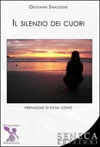 Il silenzio dei cuori - Giovanni Smaldone - copertina