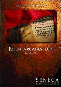 Et in Arcadia Ego - Claudio Zaninotto - copertina