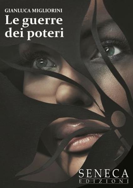 Le guerre dei poteri - Gianluca Migliorini - copertina