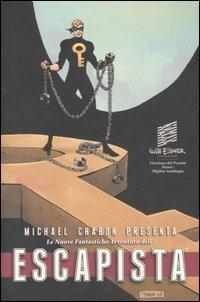 Le nuove fantastiche avventure dell'Escapista. Vol. 2 - Michael Chabon - copertina