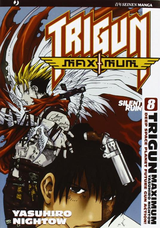 Trigun Maximum. Vol. 8: Silent Ruin - Yasuhiro Nightow - copertina