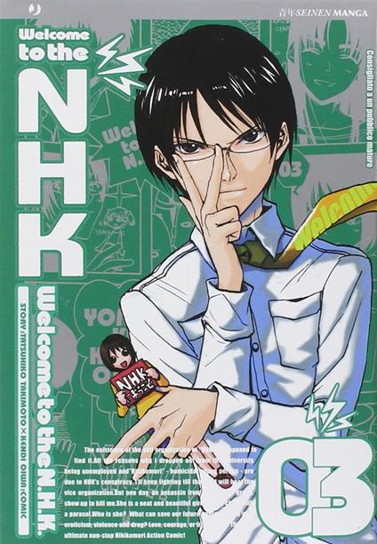 Welcome to the Nhk. Vol. 3 - Tatsuhiko Takimoto,Kendi Oiwa - copertina