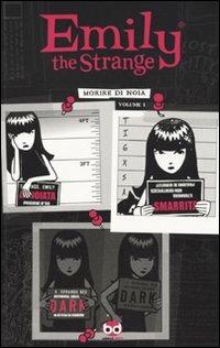 Morire di noia. Emily the strange. Vol. 1 - Rob Reger - copertina