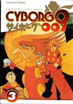 Cyborg 009. Vol. 3