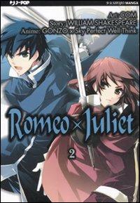 Romeo X Juliet. Vol. 2 - Reiko Yoshida - copertina