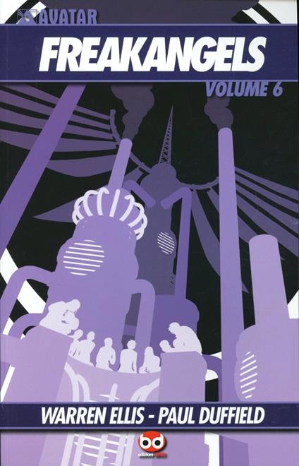 FreakAngels. Vol. 6 - Warren Ellis,Paul Duffield - copertina