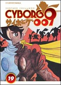 Cyborg 009. Vol. 19 - Shotaro Ishinomori - copertina