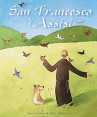 San Francesco d'Assisi. Ediz. illustrata - Joyce Denham,Emily Bolam - copertina