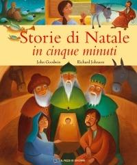Storie di Natale in cinque minuti. Ediz. illustrata - John Goodwin,Richard Johnson - copertina