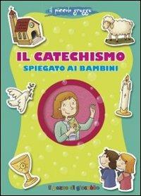 Il catechismo spiegato ai bambini - Francesca Fabris - copertina