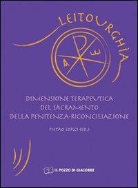Dimensione terapeutica del sacramento della penitenza riconciliazione - copertina