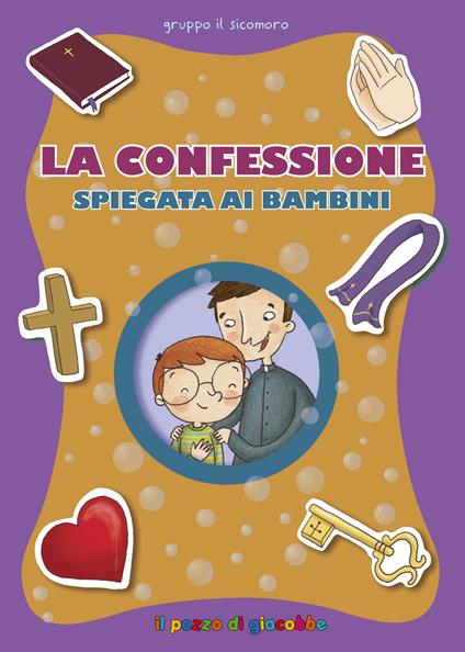 La Confessione spiegata ai bambini - Barbara Baffetti - copertina