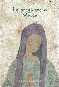 Le preghiere a Maria - Francesca Fabris - copertina