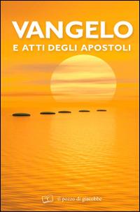 Vangelo e atti degli apostoli. Testo CEI - copertina