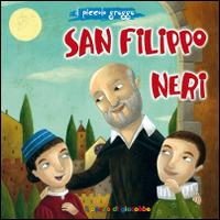 San Filippo Neri. Il piccolo gregge - Claudia Cellesi - copertina