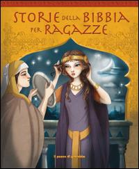 Storie della Bibbia per ragazze - Christina Goodings - copertina