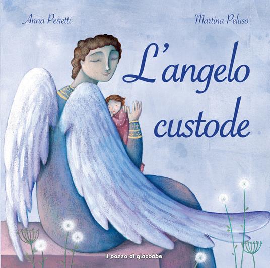 L' angelo custode - Anna Peiretti - copertina